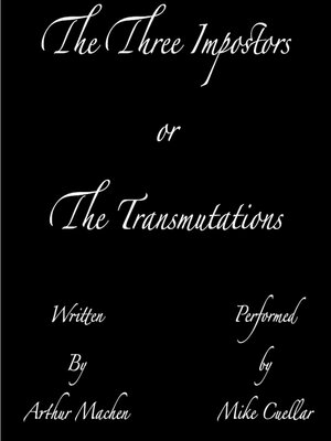 cover image of The Three Impostors, or, the Transmutations